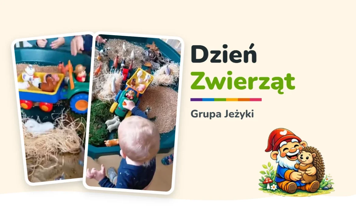 Dzień Zwierząt w grupie Jeżyki